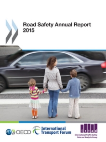 Road Safety Annual Report 2015