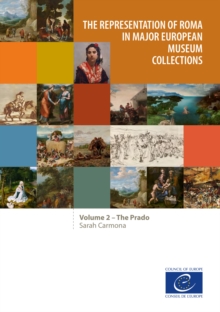 The representation of Roma in major European museum collections