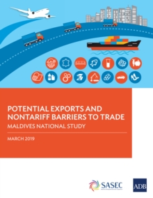 Potential Exports and Nontariff Barriers to Trade : Maldives National Study