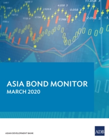 Asia Bond Monitor March 2020