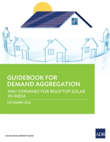 Guidebook for Demand Aggregation : Way Forward for Rooftop Solar in India