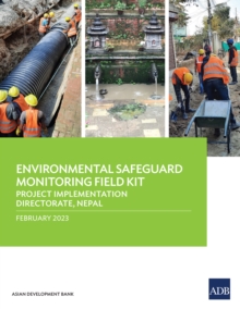 Environmental Safeguard Monitoring Field Kit : Project Implementation Directorate, Nepal