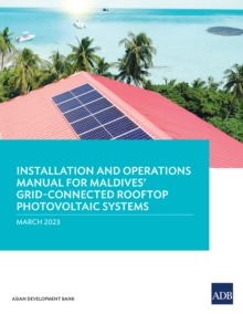 Installation and Operations Manual for Maldives' Grid-Connected Rooftop Photovoltaic Systems