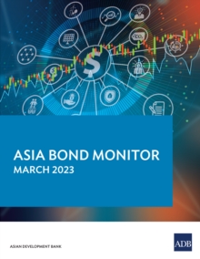 Asia Bond Monitor - March 2023