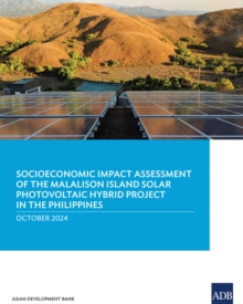 Socioeconomic Impact Assessment of the Malalison Island Solar Photovoltaic Hybrid Project in the Philippines