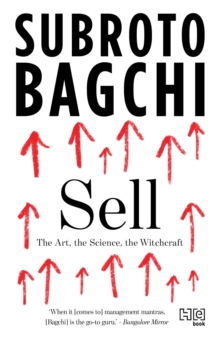 Sell : The Art, the Science, the Witchcraft