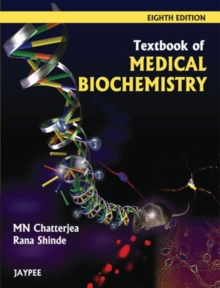Textbook of Medical Biochemistry : Eighth Edition, Paperback Book Textbook of Medical Biochemistry : Eighth Edition, Paperback Book