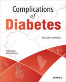 Complications of Diabetes, Paperback / softback Book Complications of Diabetes, Paperback / softback Book
