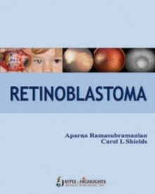 Retinoblastoma, Hardback Book Retinoblastoma, Hardback Book