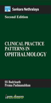 Clinical Practice Patterns in Ophthalmology, Paperback Book Clinical Practice Patterns in Ophthalmology, Paperback Book