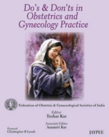 Do's and Dont's in Obstetrics and Gynecology Practice, Paperback Book Do's and Dont's in Obstetrics and Gynecology Practice, Paperback Book