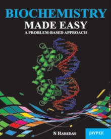 Biochemistry Made Easy: A Problem-Based Approach, Paperback Book Biochemistry Made Easy: A Problem-Based Approach, Paperback Book