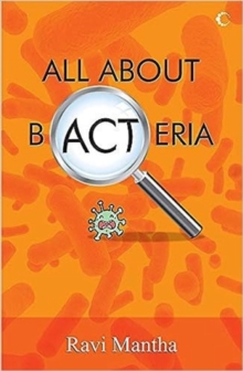 All About Bacteria, Paperback / softback Book All About Bacteria, Paperback / softback Book