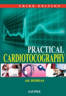 Practical Cardiotocography, Paperback / softback Book Practical Cardiotocography, Paperback / softback Book