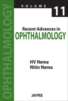 Recent Advances in Ophthalmology - 11, Paperback / softback Book Recent Advances in Ophthalmology - 11, Paperback / softback Book