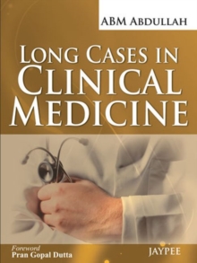 Long Cases in Clinical Medicine, Paperback / softback Book Long Cases in Clinical Medicine, Paperback / softback Book