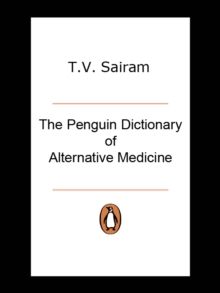 The Penguin Dictionary of Alternative Medicine