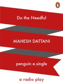 Do the Needful : A Radio Play