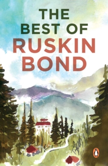 The Best of Ruskin Bond