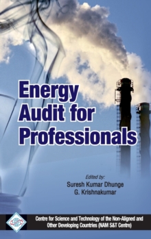 Energy Audit for Professionals/Nam S&T Centre, Hardback Book Energy Audit for Professionals/Nam S&T Centre, Hardback Book