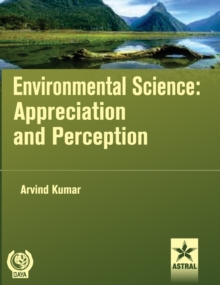 Environmental Science: Appreciation and Perception, Hardback Book Environmental Science: Appreciation and Perception, Hardback Book