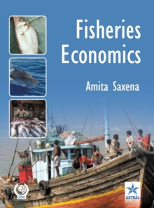 Fisheries Economics, Hardback Book Fisheries Economics, Hardback Book