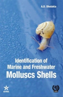 Identification of Marine and Freshwater Molluscs Shells, Hardback Book Identification of Marine and Freshwater Molluscs Shells, Hardback Book