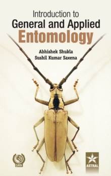 Introduction to General and Applied Entomology, Hardback Book Introduction to General and Applied Entomology, Hardback Book