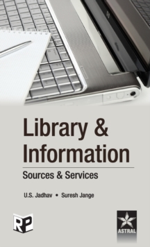 Library & Information: Sources & Services, Hardback Book Library & Information: Sources & Services, Hardback Book