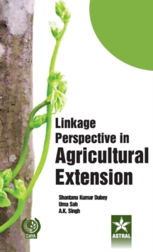 Linkage Perspective in Agricultural Extension, Hardback Book Linkage Perspective in Agricultural Extension, Hardback Book