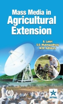 Mass Media in Agricultural Extension, Hardback Book Mass Media in Agricultural Extension, Hardback Book
