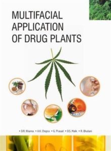 Multifacial Application of Drug Plants, Hardback Book Multifacial Application of Drug Plants, Hardback Book