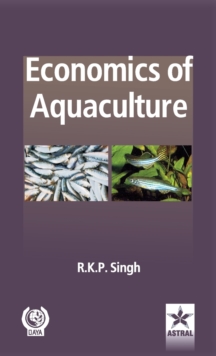 Economics of Aquaculture, Hardback Book Economics of Aquaculture, Hardback Book