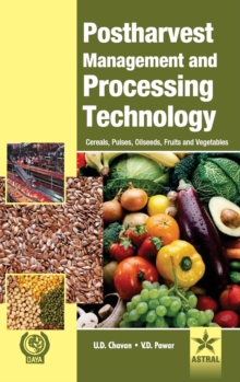 Postharvest Management and Processing Technology, Hardback Book Postharvest Management and Processing Technology, Hardback Book
