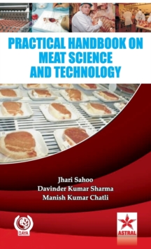 Practical Handbook on Meat Science and Technology, Hardback Book Practical Handbook on Meat Science and Technology, Hardback Book