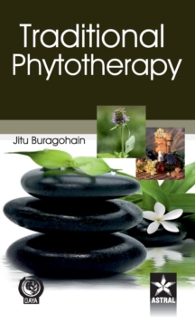 Traditional Phytotherapy, Hardback Book Traditional Phytotherapy, Hardback Book