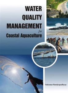 Water Quality Management for Coastal Aquaculture, Hardback Book Water Quality Management for Coastal Aquaculture, Hardback Book
