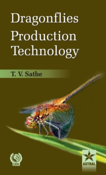 Dragonflies Production Technology, Hardback Book Dragonflies Production Technology, Hardback Book