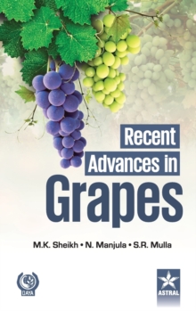 Recent Advances in Grapes, Hardback Book Recent Advances in Grapes, Hardback Book