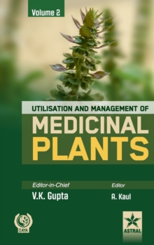 Utilisation and Management of Medicinal Plants Vol. 2, Hardback Book Utilisation and Management of Medicinal Plants Vol. 2, Hardback Book