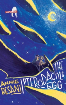 The Pterodactyl's Egg, Paperback / softback Book The Pterodactyl's Egg, Paperback / softback Book