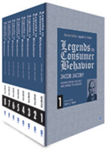 Legends in Consumer Behavior: Jacob Jacoby, Hardback Book Legends in Consumer Behavior: Jacob Jacoby, Hardback Book