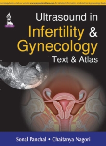Ultrasound in Infertility & Gynecology, Paperback Book Ultrasound in Infertility & Gynecology, Paperback Book