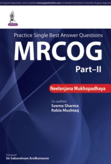 Practice Single Best Answer Questions : MRCOG Part 2, Paperback Book Practice Single Best Answer Questions : MRCOG Part 2, Paperback Book