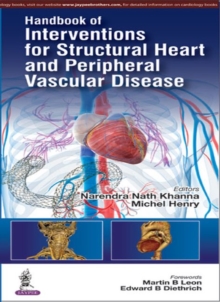 Handbook of Interventions for Structural Heart and Peripheral Vascular Disease, Paperback / softback Book Handbook of Interventions for Structural Heart and Peripheral Vascular Disease, Paperback / softback Book