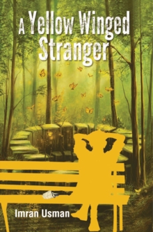 A Yellow Winged Stranger