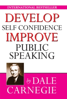 Develop Self-Confidence, Improve Public Speaking