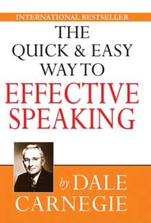 The Quick and Easy Way to Effective Speaking