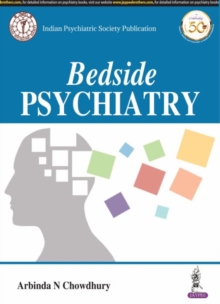 Bedside Psychiatry, Paperback / softback Book Bedside Psychiatry, Paperback / softback Book
