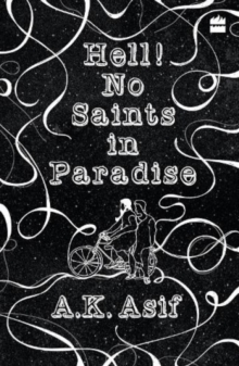 Hell! no saints in paradise, Paperback Book Hell! no saints in paradise, Paperback Book